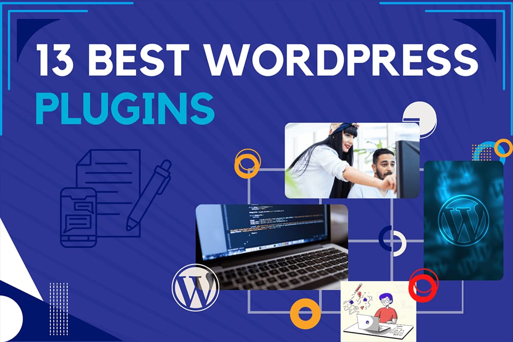 13 Important Plugins for Blogging
