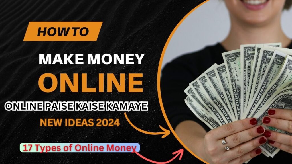 Online Paise Kaise Kamaye New Ideas 2024