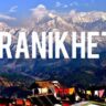 Ranikhet Tourist Place